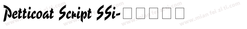 Petticoat Script SSi字体转换